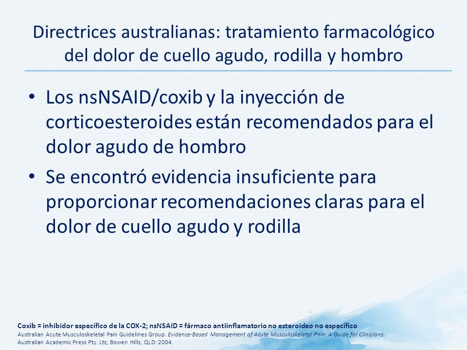 Directrices australianas: tratamiento farmacológico del dolor de cuello agudo, rodilla y hombro
