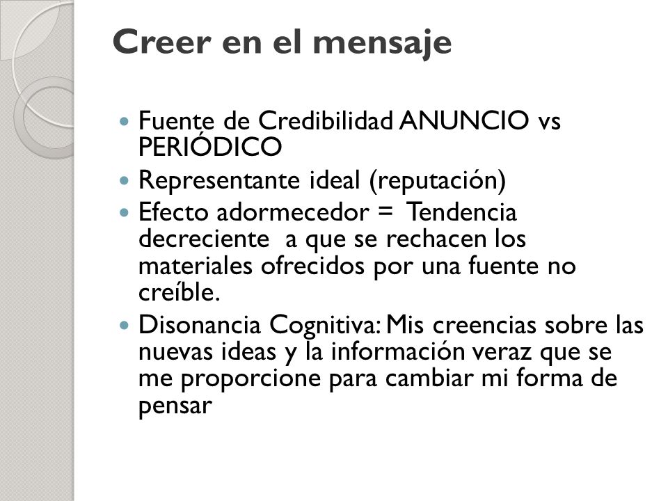 Creer en el mensaje Fuente de Credibilidad ANUNCIO vs PERIÓDICO