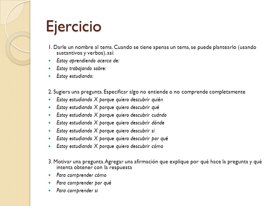 Ejercicio 1. Darle un nombre al tema. Cuando se tiene apenas un tema, se puede plantearlo (usando sustantivos y verbos), así: