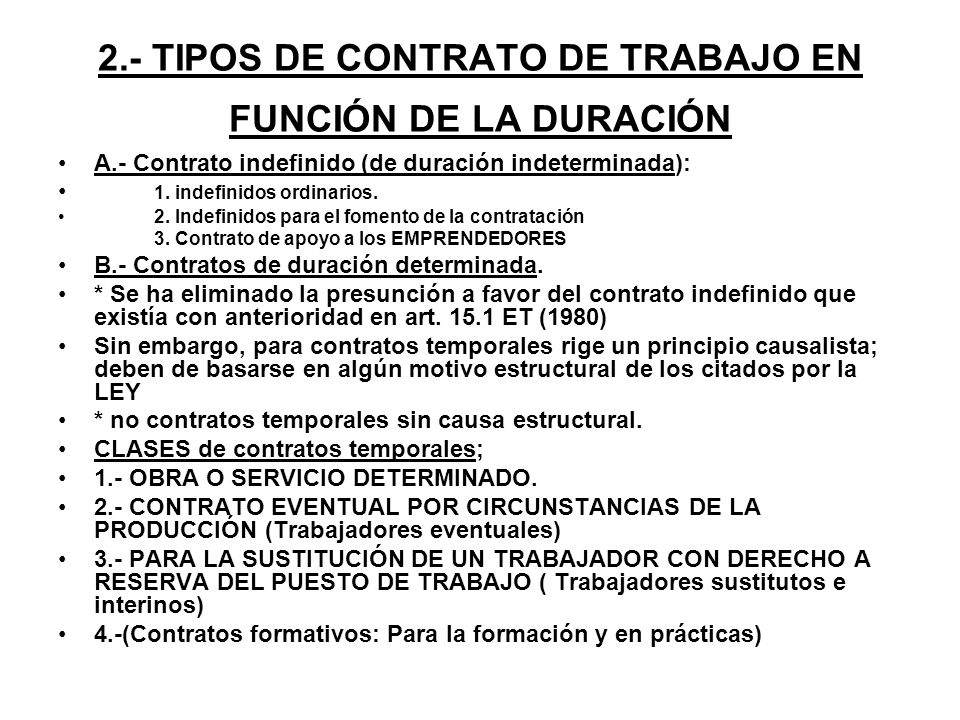 2.- TIPOS DE CONTRATO DE TRABAJO EN FUNCIÓN DE LA DURACIÓN