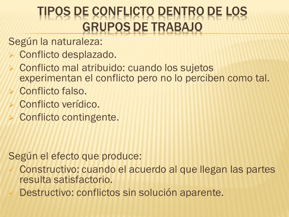 Tipos de conflicto dentro de los grupos de trabajo
