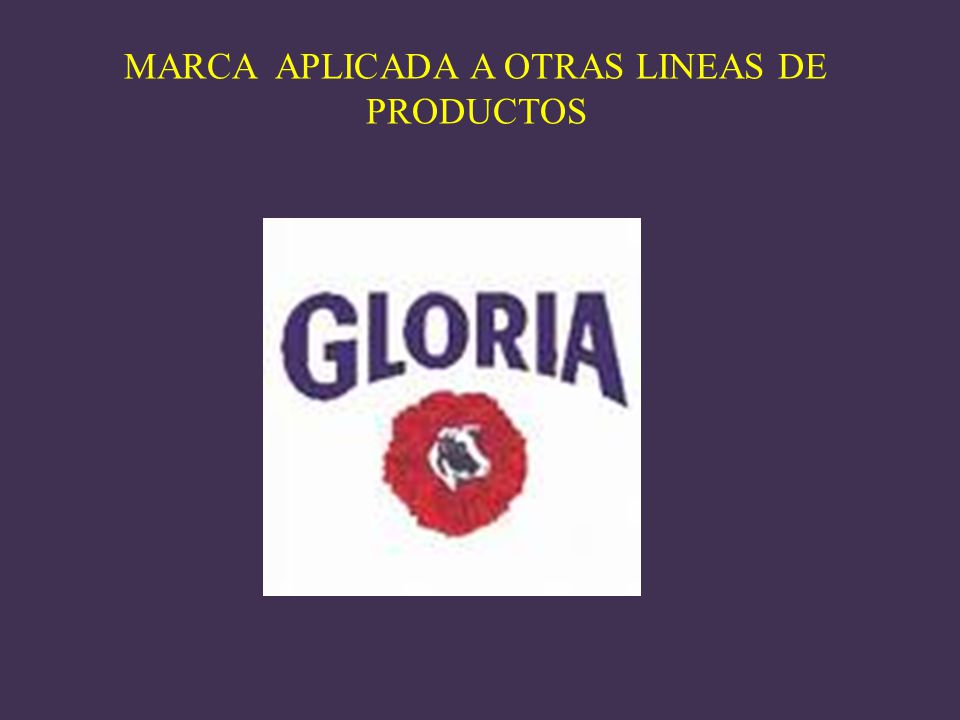 MARCA APLICADA A OTRAS LINEAS DE PRODUCTOS