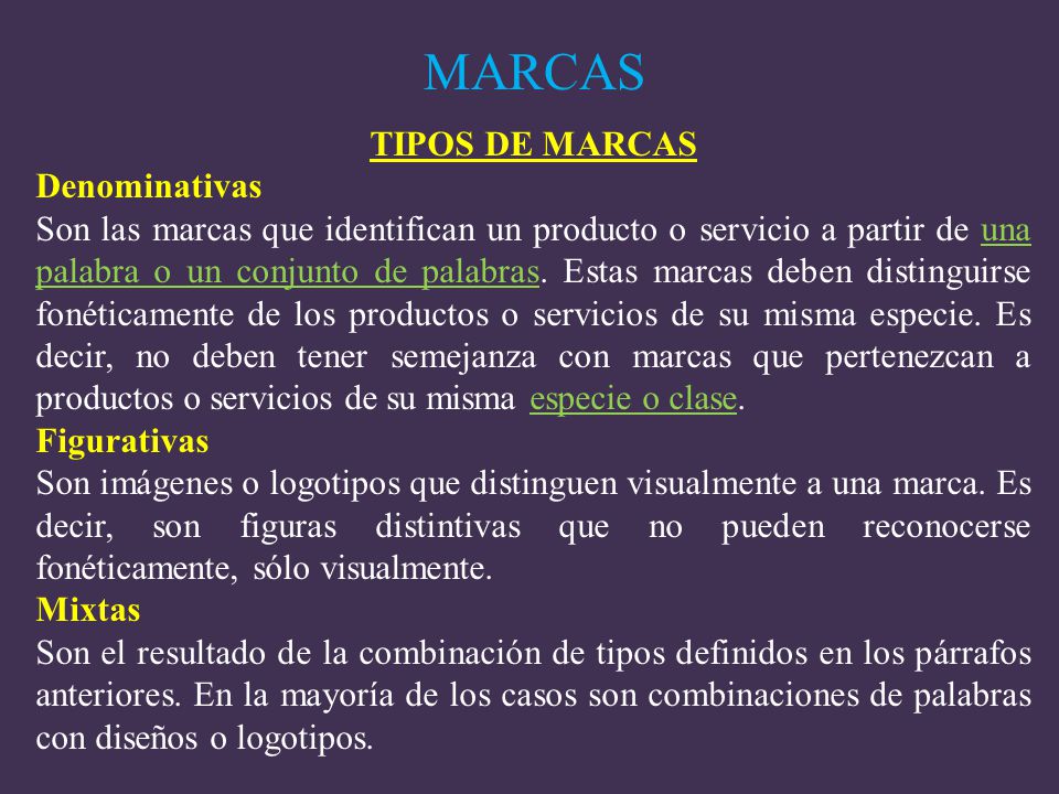 MARCAS TIPOS DE MARCAS Denominativas