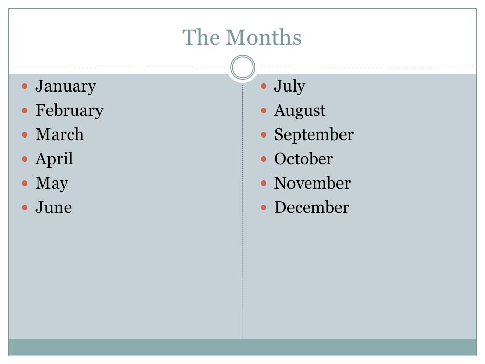 The Months January February March April May June July August September