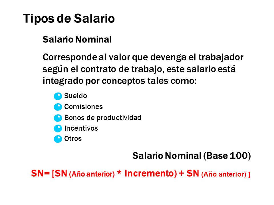 Tipos de Salario Salario Nominal