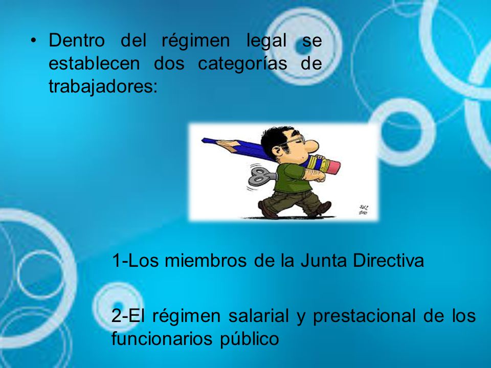 Dentro del régimen legal se establecen dos categorías de trabajadores: