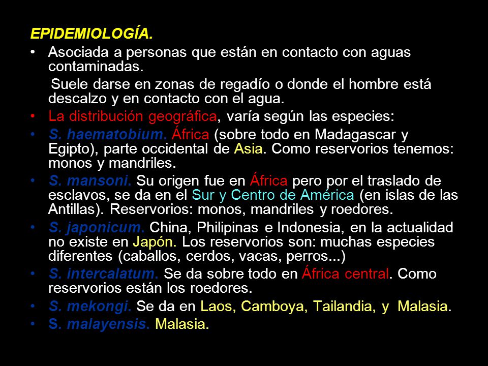 EPIDEMIOLOGÍA. Asociada a personas que están en contacto con aguas contaminadas.