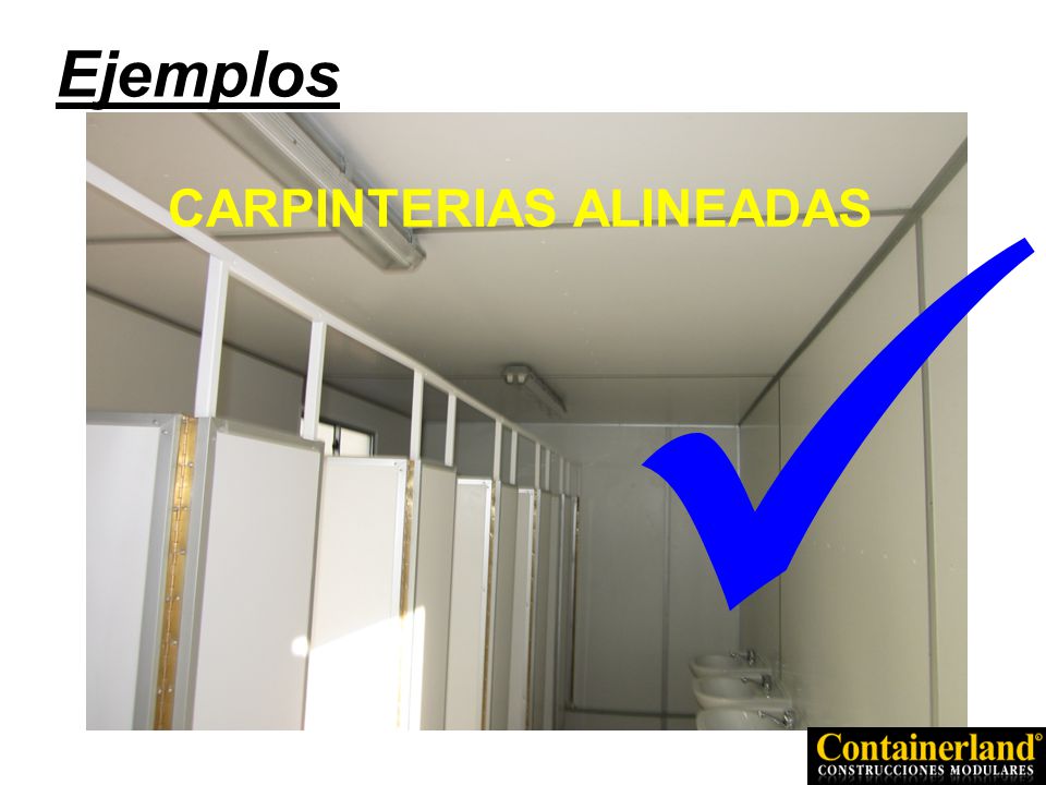 Ejemplos  CARPINTERIAS ALINEADAS