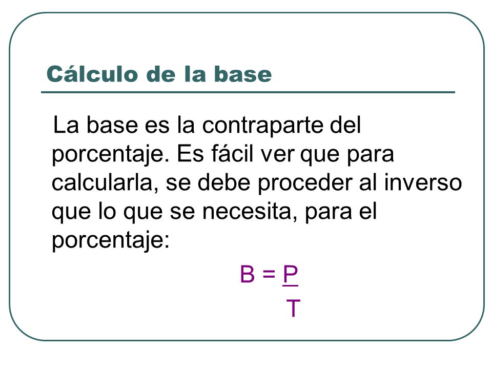 Cálculo de la base