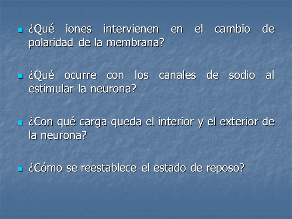 ¿Qué iones intervienen en el cambio de polaridad de la membrana