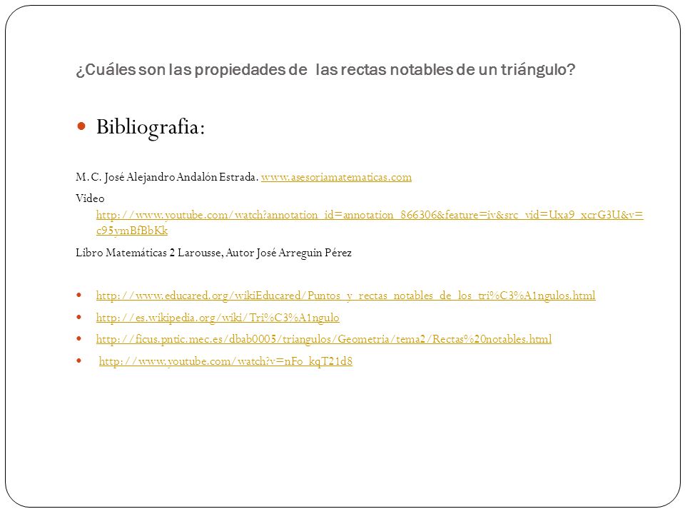 ¿Cuáles son las propiedades de las rectas notables de un triángulo