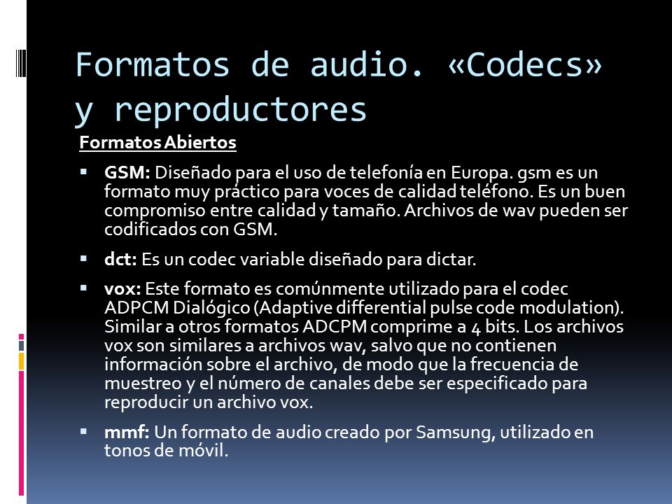 Formatos de audio. «Codecs» y reproductores