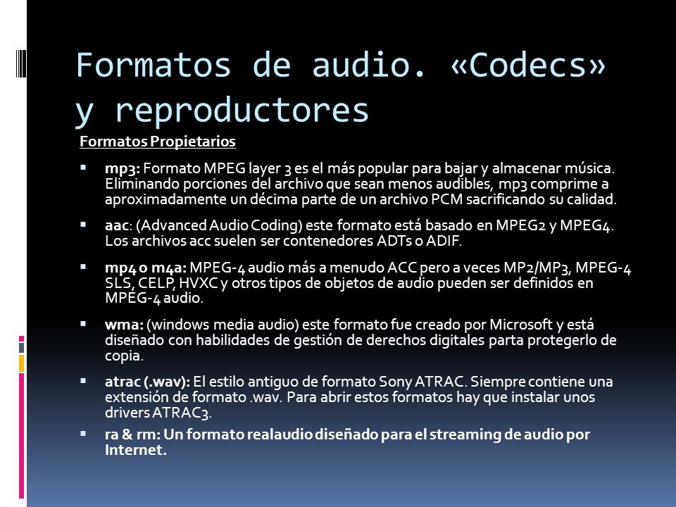Formatos de audio. «Codecs» y reproductores