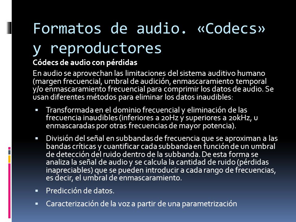 Formatos de audio. «Codecs» y reproductores