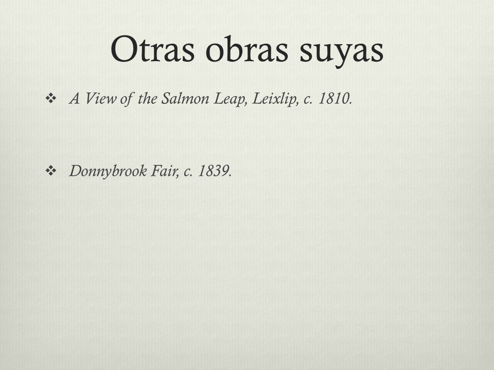 Otras obras suyas A View of the Salmon Leap, Leixlip, c