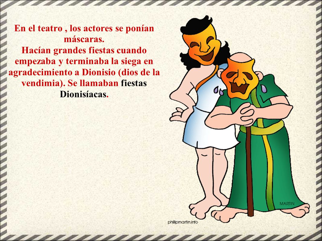 En el teatro , los actores se ponían máscaras