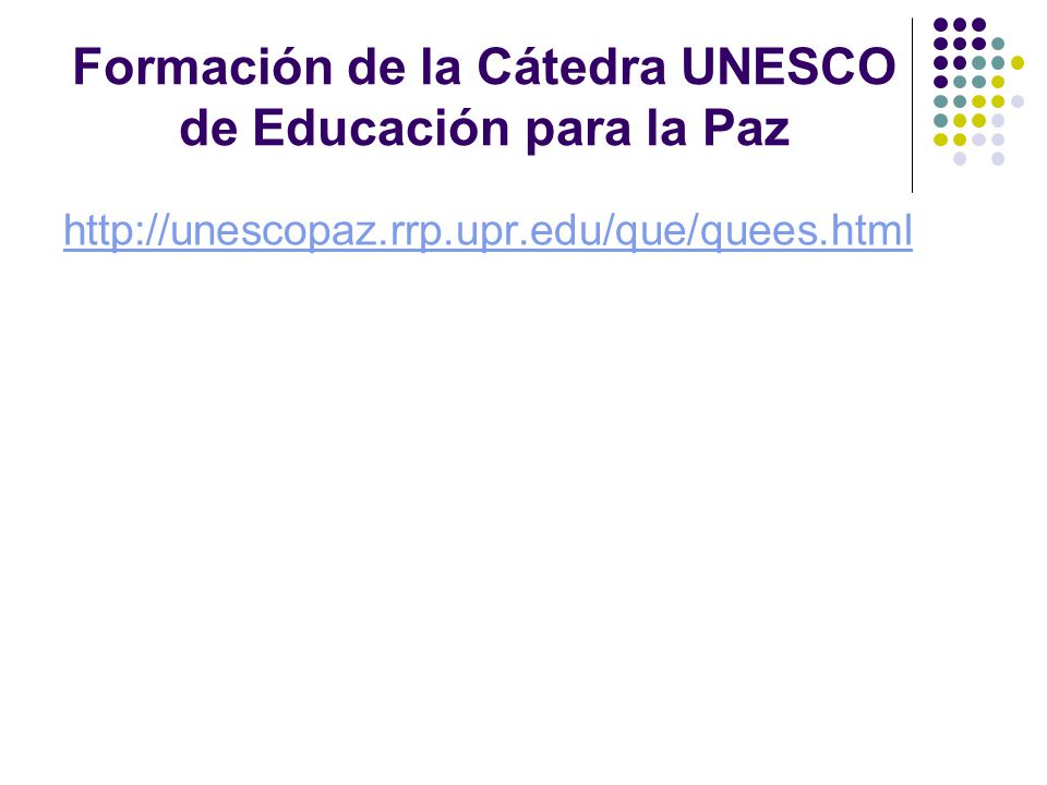 Formación de la Cátedra UNESCO de Educación para la Paz
