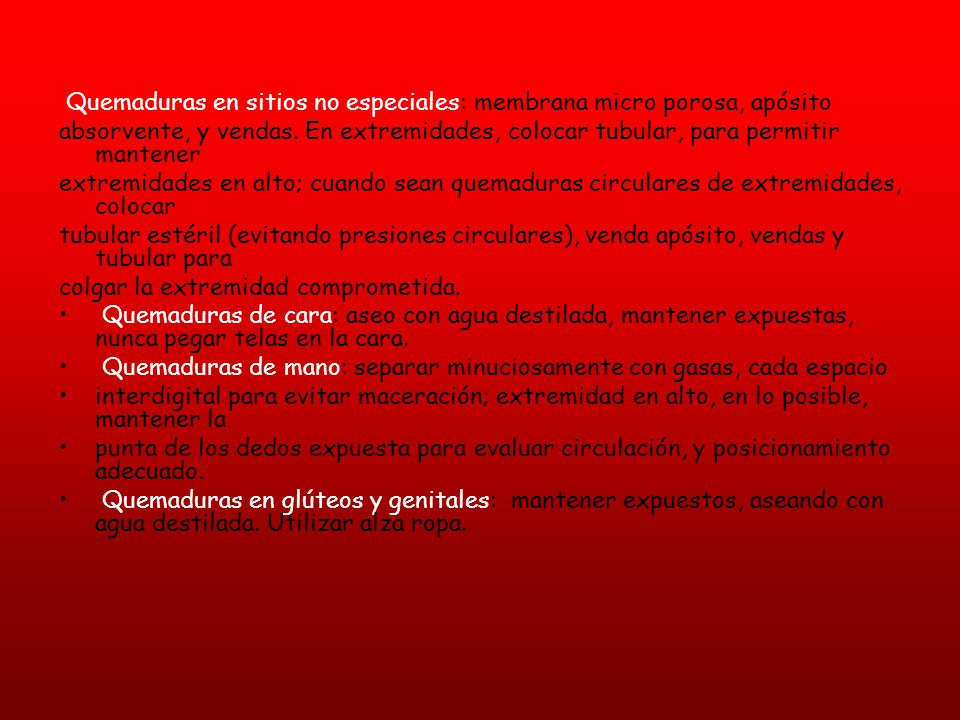Quemaduras en sitios no especiales: membrana micro porosa, apósito
