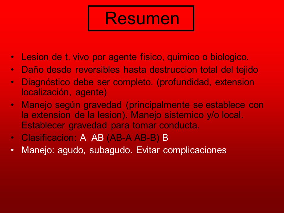 Resumen Lesion de t. vivo por agente fisico, quimico o biologico.