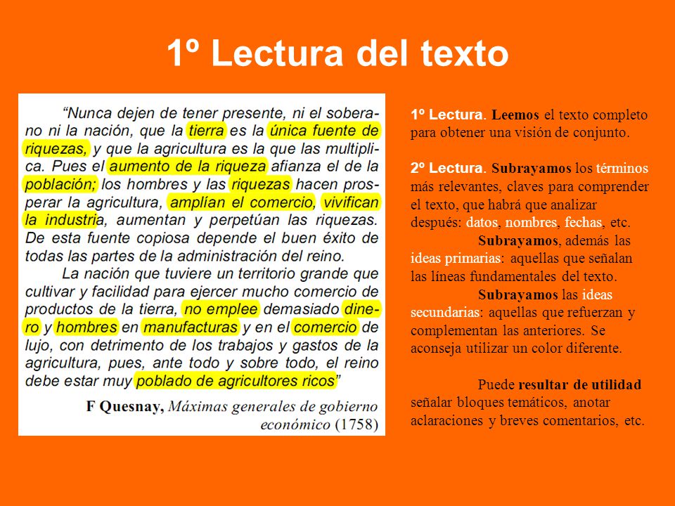 1º Lectura del texto 1º Lectura. Leemos el texto completo para obtener una visión de conjunto.