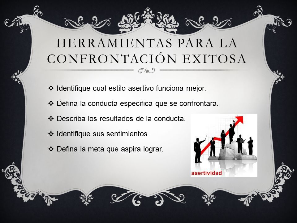 Herramientas para la confrontación exitosa