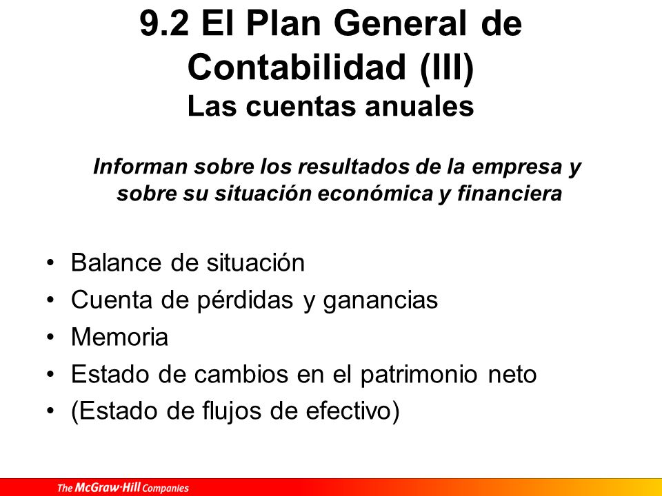 9.2 El Plan General de Contabilidad (III) Las cuentas anuales