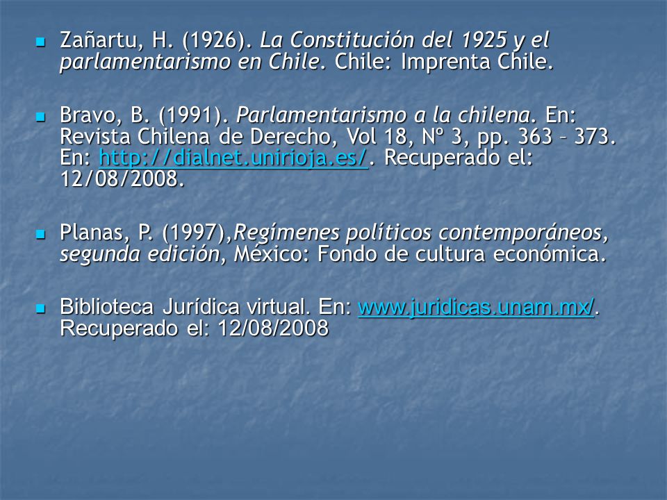 Zañartu, H. (1926). La Constitución del 1925 y el parlamentarismo en Chile. Chile: Imprenta Chile.