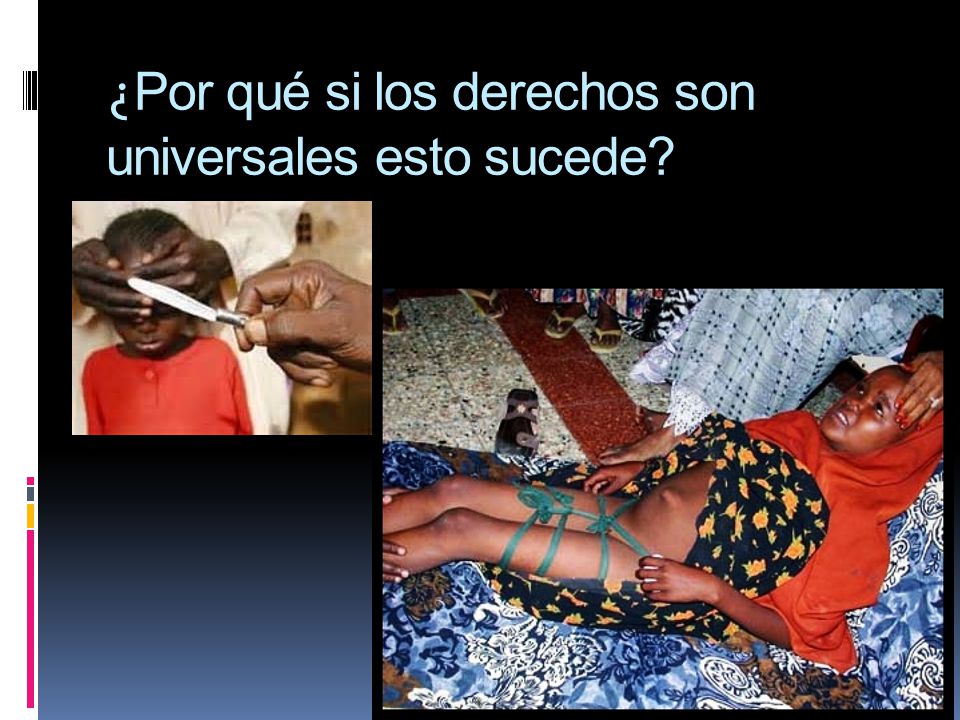¿Por qué si los derechos son universales esto sucede