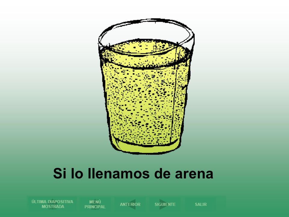Si lo llenamos de arena