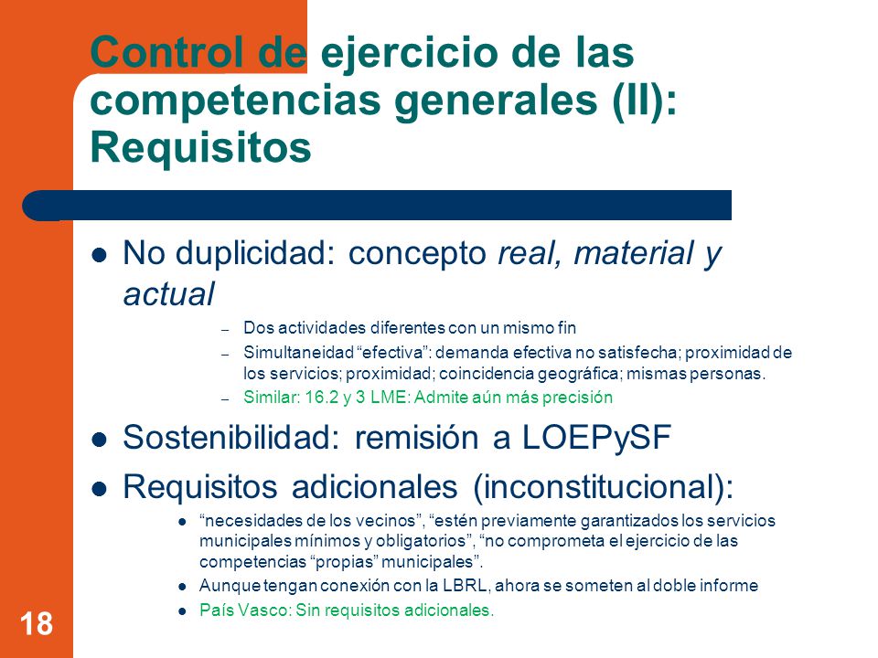 Control de ejercicio de las competencias generales (II): Requisitos