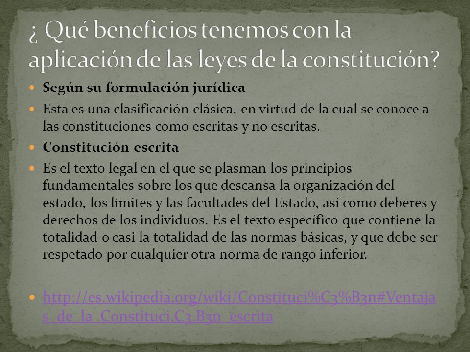 ¿ Qué beneficios tenemos con la aplicación de las leyes de la constitución