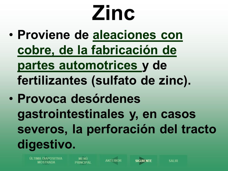 Zinc Proviene de aleaciones con cobre, de la fabricación de partes automotrices y de fertilizantes (sulfato de zinc).