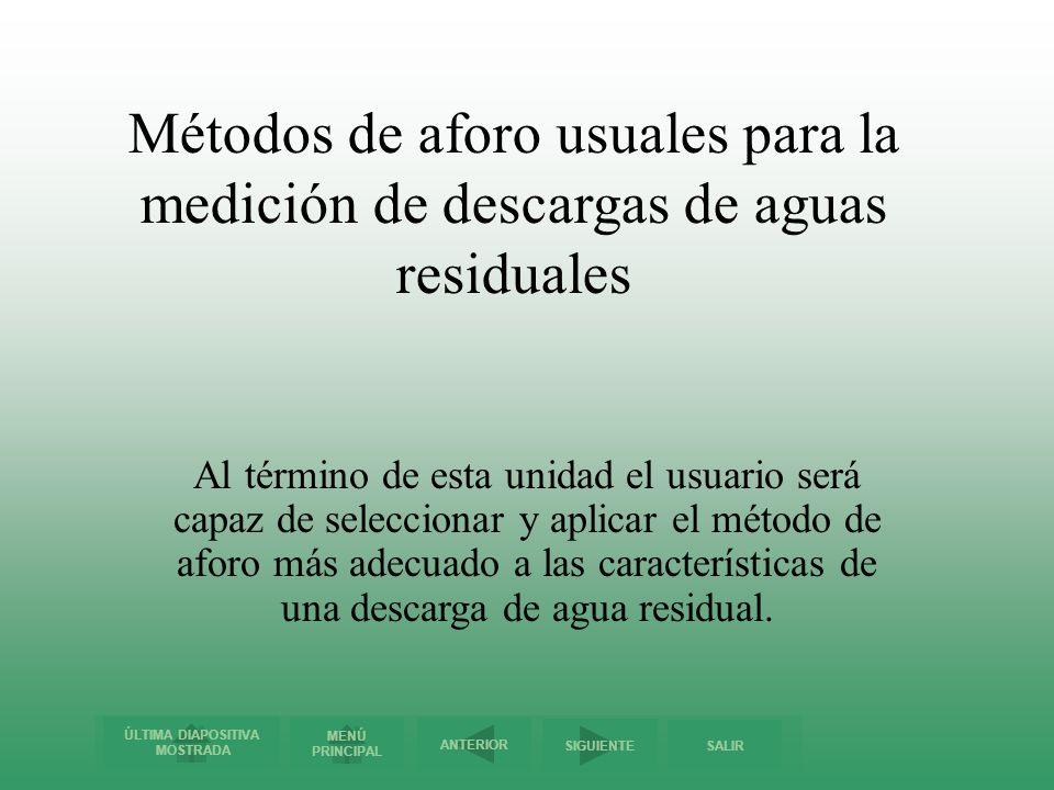 Métodos de aforo usuales para la medición de descargas de aguas residuales