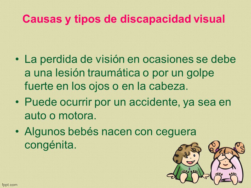 Causas y tipos de discapacidad visual