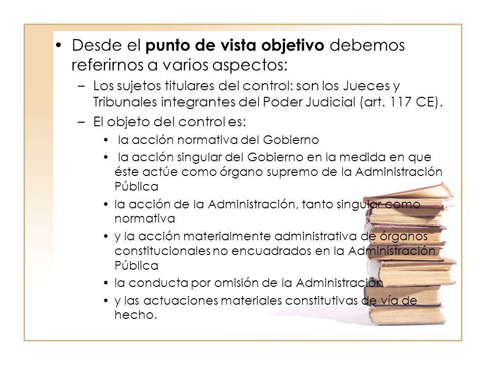 Desde el punto de vista objetivo debemos referirnos a varios aspectos: