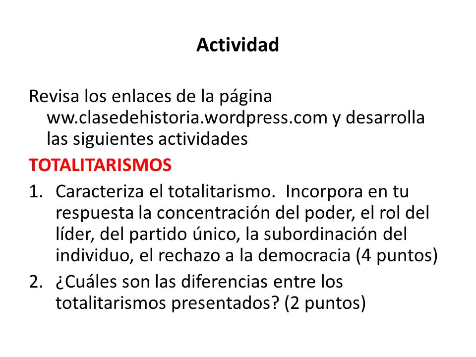 Actividad Revisa los enlaces de la página ww.clasedehistoria.wordpress.com y desarrolla las siguientes actividades.