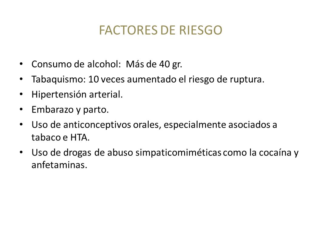 FACTORES DE RIESGO Consumo de alcohol: Más de 40 gr.