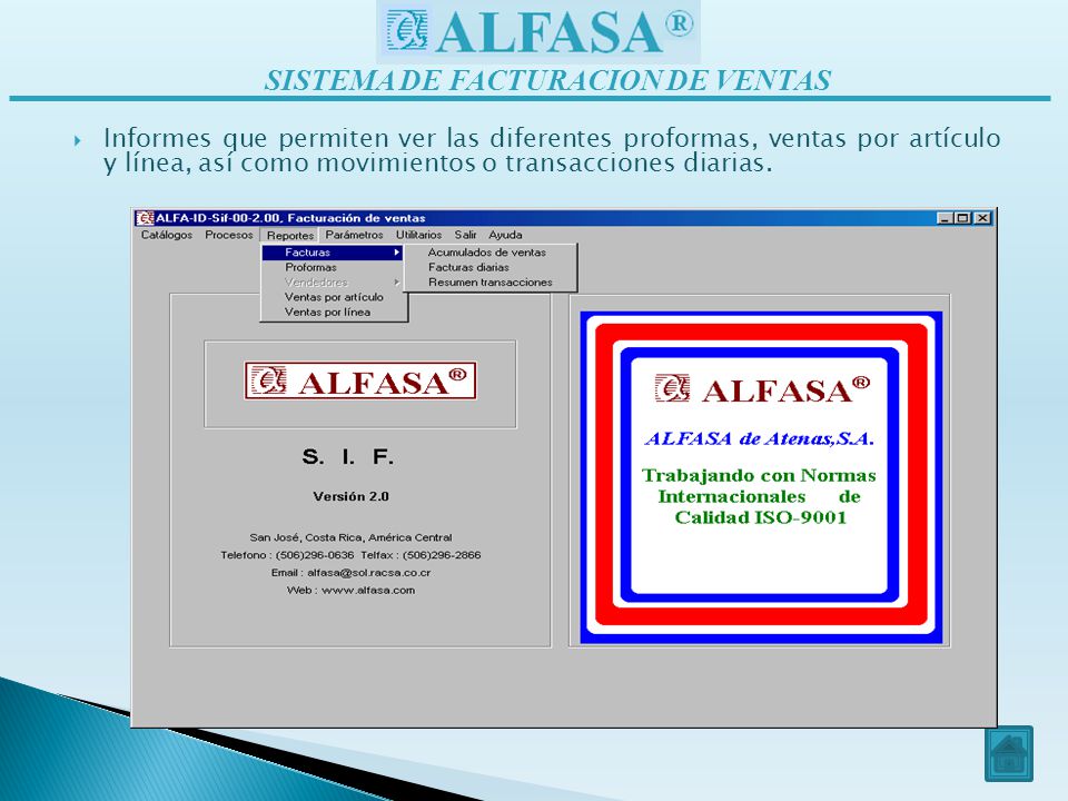 Informes que permiten ver las diferentes proformas, ventas por artículo y línea, así como movimientos o transacciones diarias.
