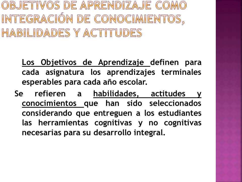 Objetivos de Aprendizaje como integración de conocimientos, habilidades y actitudes