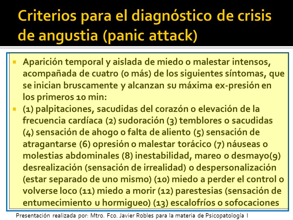 Criterios para el diagnóstico de crisis de angustia (panic attack)