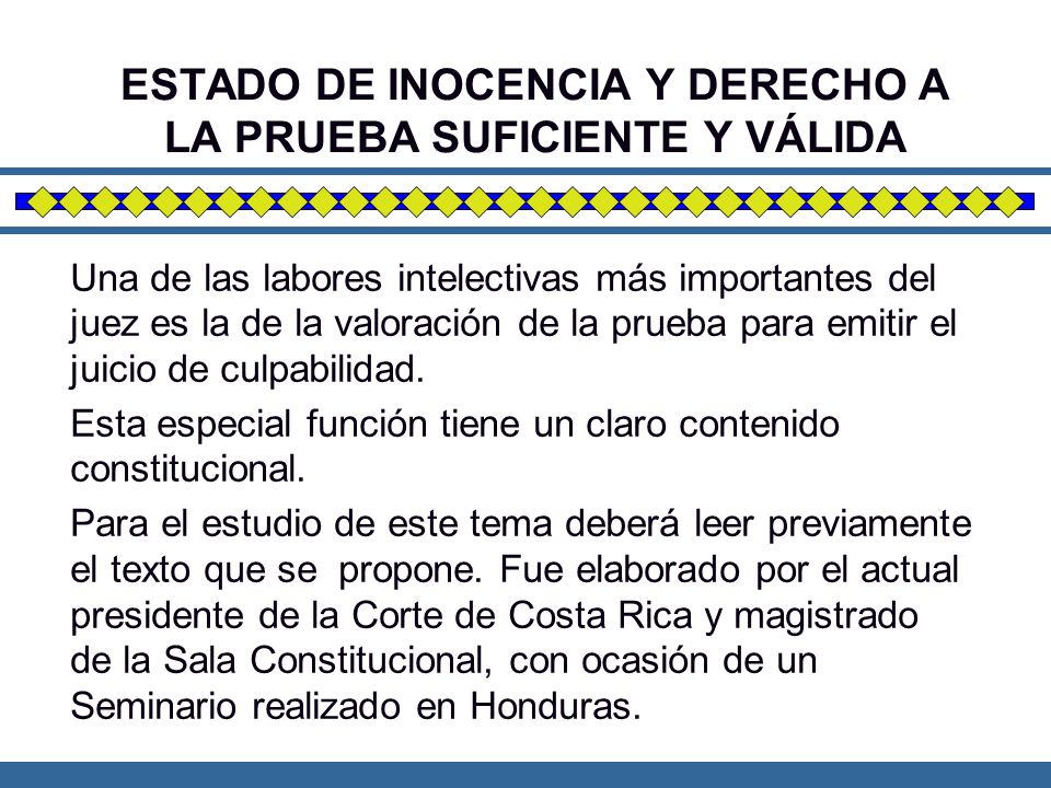 ESTADO DE INOCENCIA Y DERECHO A LA PRUEBA SUFICIENTE Y VÁLIDA