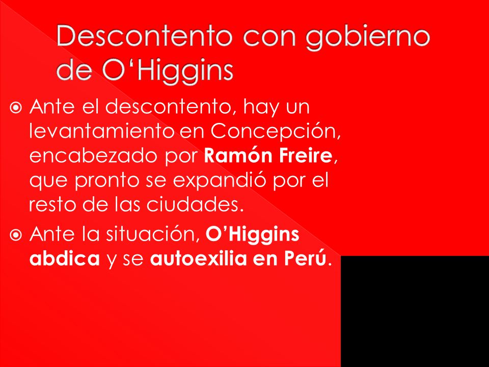 Descontento con gobierno de O‘Higgins