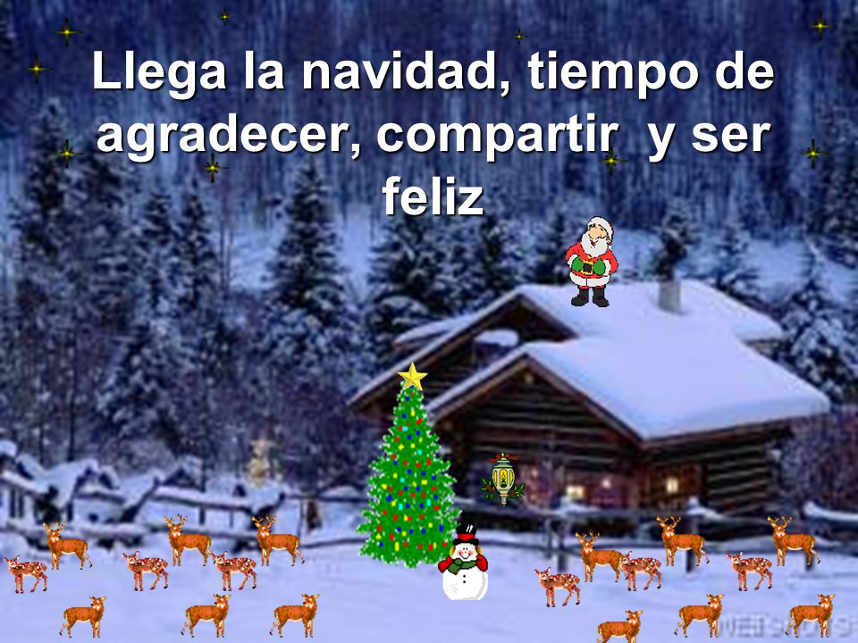 Llega la navidad, tiempo de agradecer, compartir y ser feliz