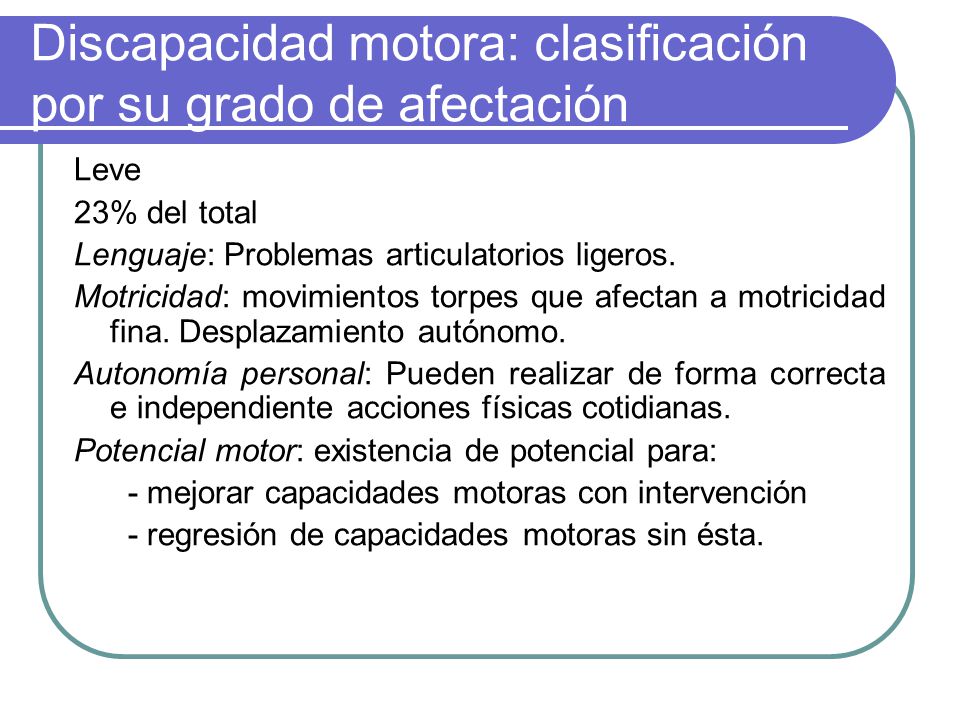 Discapacidad motora: clasificación por su grado de afectación