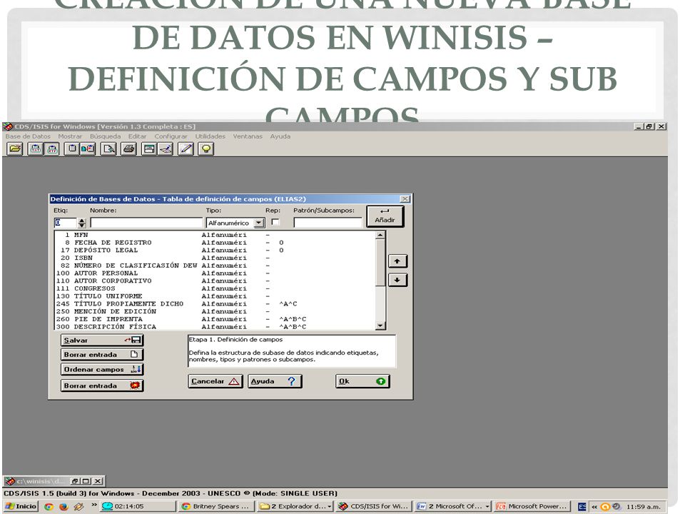 Creación de una Nueva Base de Datos en Winisis – Definición de Campos y Sub Campos
