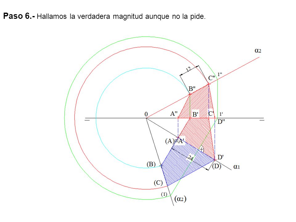 Paso 6.- Hallamos la verdadera magnitud aunque no la pide.
