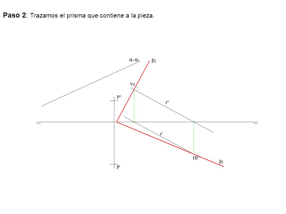 Paso 2: Trazamos el prisma que contiene a la pieza.