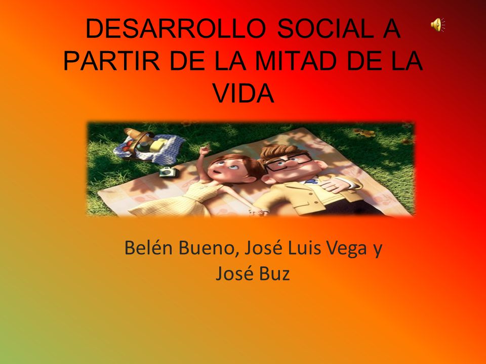 DESARROLLO SOCIAL A PARTIR DE LA MITAD DE LA VIDA
