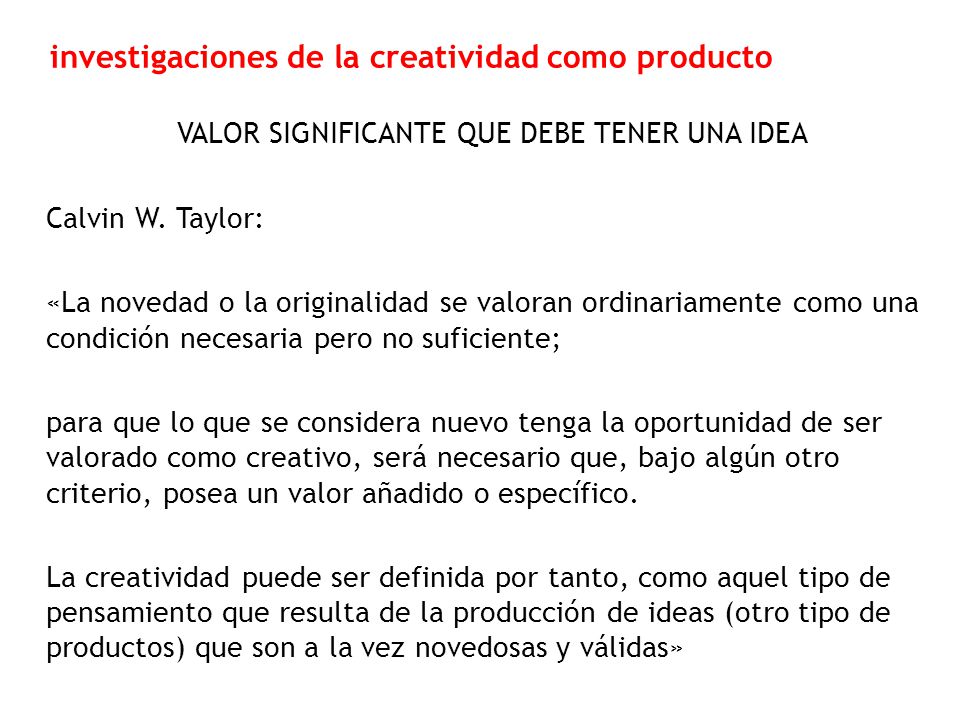 investigaciones de la creatividad como producto