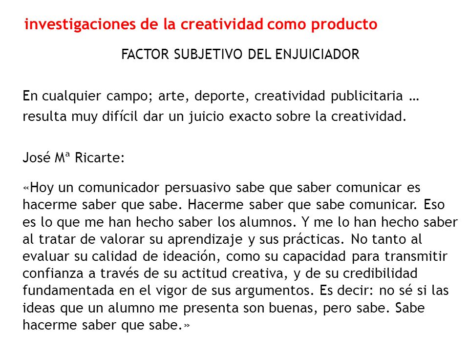 investigaciones de la creatividad como producto